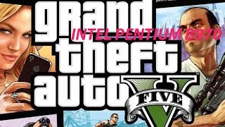 Grand Theft Auto 5 PC FPS TESTIntel Pentium B970Intel HD Bay Trail [upl. by Amaral]