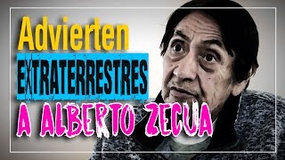 ADVIERTEN Extraterrestres al ING ALBERTO ZECUA ya NO HABLAR ¿Censura Alienígena [upl. by Auhsoj]