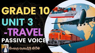 Grade 10 English  Unit 3 Travel  Sinhala Explanation [upl. by Eceinwahs76]