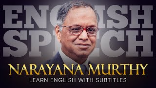 ENGLISH SPEECH  NARAYANA MURTHY Transforming India English Subtitles [upl. by Eiramanad]