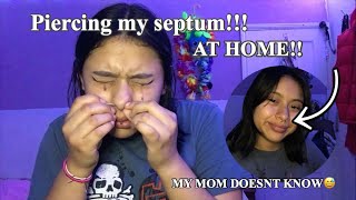 piercing my septum at home my mom doesn’t know [upl. by Oribella]