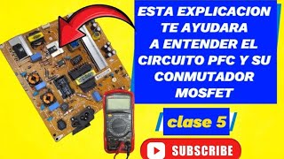 ✅️Esta EXPLICACION TE ayudara con el circuito PFC y su CONMUTADOR MOSFET [upl. by Holton]