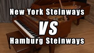 New York Steinway vs Hamburg Steinway Which Is Better [upl. by Carolynn83]