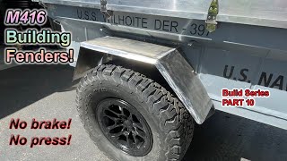 M416  Building Trailer Fenders Overland Build Part 10 [upl. by Atilrac98]