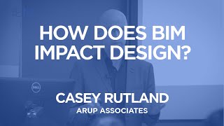 How Does BIM Impact Design  Casey Rutland  The B1M [upl. by Blasien762]