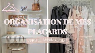 ORGANISATION DES PLACARDS • Je vous montre tout • Vers le minimalisme • Rangement minimaliste [upl. by Zeke]