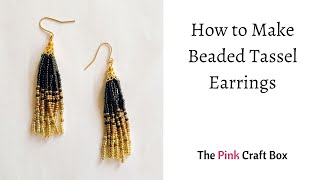 How To Make Beaded Tassel Earrings [upl. by Ambrosia816]