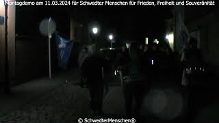 Montagdemo am 11032024 für Schwedter Menschen für Frieden Freiheit und Souveränität [upl. by Aleik]