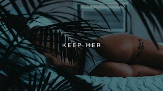 • FREE • Bryson Tiller amp PARTYNEXTDOOR amp HER Type Beat 2018  quotKeep Herquot prod NOXX [upl. by Danella]