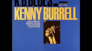 03KBBlues  Kenny Burrell [upl. by Ahsieket315]