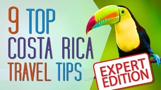 Top 9 Costa Rica Travel Tips  Know Before You Go [upl. by Jallier258]