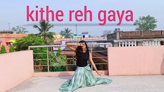 Kithe reh gaya dance cover [upl. by Ailelc]