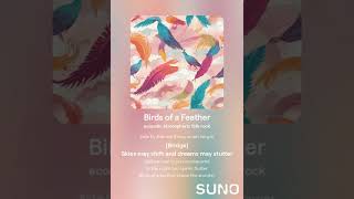 Lirik Birds of a Feather  Suno AI [upl. by Aicertal]