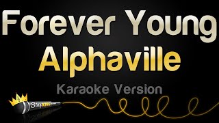 Alphaville  Forever Young Karaoke Version [upl. by Anerahs]