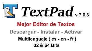 Descargar Instalar y Activar TextPad 763 es  en  fr [upl. by Aramoix]