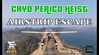 GTA ONLINE CAYO PERICO HEIST SOLO STEALTH amp ELITE CHALLENGE AIRSTRIP ESCAPE [upl. by Ellemrac]