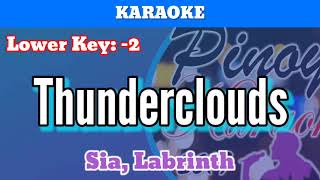 Thunderclouds by Sia Labrinth Karaoke  Lower Key  2 [upl. by Carolle636]