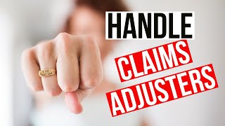 How Insurance Claims Work and How to Deal with Insurance Claim Adjusters [upl. by Berkeley399]