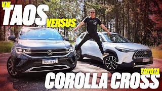 VW Taos X Toyota Corolla Cross  O COMPARATIVO DOS TOPS QUAL DELES MERECE A SUA GARAGEM [upl. by Grieve]