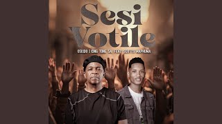 Sesi Votile feat Scotts Maphuma Preview [upl. by Karrah]