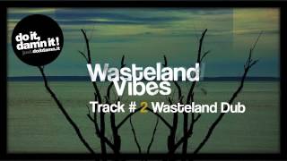 Photophob  Wasteland Dub [upl. by Lupiv]