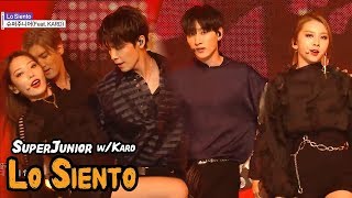 Comeback Stage SUPER JUNIOR  Lo Siento 슈퍼주니어  Lo SientoFeat KARD Show Music core 20180414 [upl. by Holtorf]