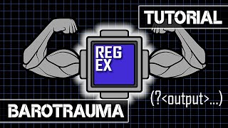 Barotrauma Regex Tutorial Part 40 Capture Group and Conditions [upl. by Nahte]