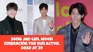 Song Jaelim Moon Embracing the Sun Actor D£àd at 39 [upl. by Ecirum]