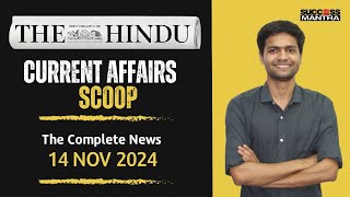 The Hindu Newspaper Analysis l 14 November 2024  Success Mantra  Current Affairs [upl. by Ecirtram]