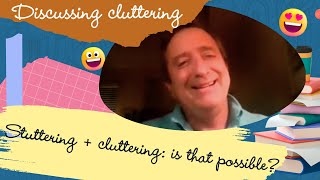 CLUTTERING SPEECH MY EXPERIENCES PART 3 INTERVIEW WITH WORLD STUTTERING NETWORK [upl. by Nadeen673]