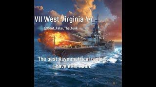 World of Warships  West Virginia 44 replay The best Asymmetrical replay I have ever seen [upl. by Harsho]