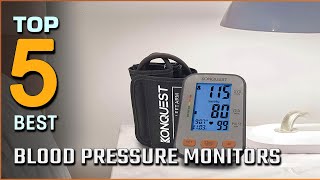 5 Best Blood Pressure Monitors for Home Use amp Travel Review 2023 Wireless Blood Pressure Monitors [upl. by Danczyk]