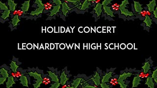 Holiday Concert Leonardtown High School [upl. by Neiman956]