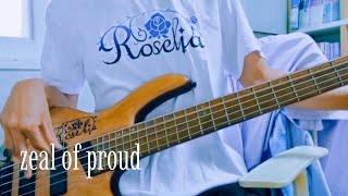 Roselia  zeal of proud bass cover [upl. by Eadwina]