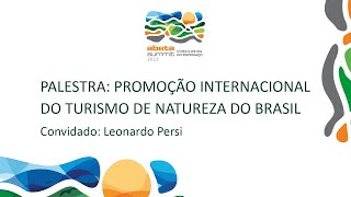 PROMOÇÃO INTERNACIONAL DO TURISMO DE NATUREZA DO BRASIL  ABETA SUMMIT 2023  GRÃO MOGOL ABETA [upl. by Ldnek]