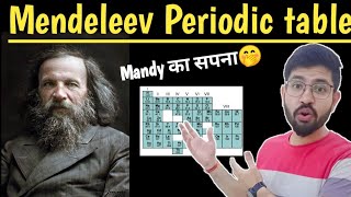 Mendeleev Periodic Table in 15minutes  Mendeleev Periodic Table in Hindi class 10th amp11th [upl. by Raul519]