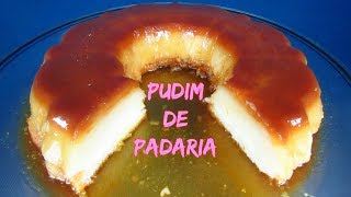 PUDIM DE PADARIA [upl. by Eanerb]