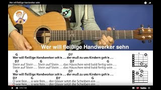 Wer will fleißige Handwerker sehn Bewegungslied mit 2 Akkorden u Text für Gitarre [upl. by Jari]