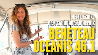 Beneteau Oceanis 461i gezdik sahibinden yorumlarını dinledik [upl. by Wennerholn23]