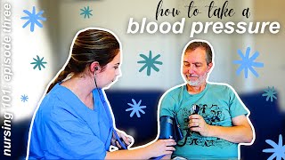 🩺HOW TO TAKE A BLOOD PRESSURE 🩺 episode three  nursing 101 [upl. by Irrep]