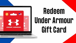 How To Redeem Under Armour Gift Card Online 2024 [upl. by Zuzana293]