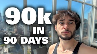 If You Wanna Make 90k in 90 Days Watch This [upl. by Otsirc224]