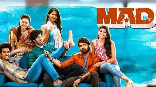 MAD Full Movie  MAD Full Movie  Telugu Full Movies  Telugu Full Length Movies [upl. by Berton583]