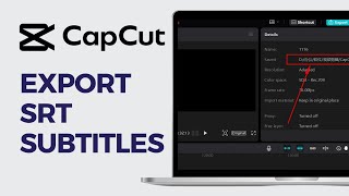 How to Save or Export SRT Subtitles from CapCut  Export Subtitles Easily 2024 [upl. by Harad]