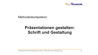 Powerpoint 3  Schrift und Gestaltung [upl. by Ellimac]