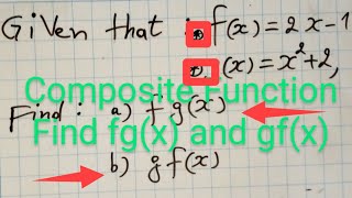 Composite functions find fgx and gfx [upl. by Brunk]