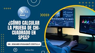 ¿Cómo calcular la prueba de chi cuadrado en SPSS [upl. by Range]