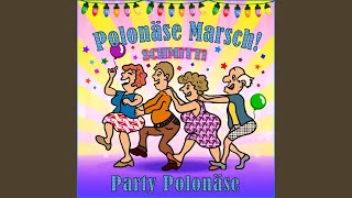 Party Polonäse Polonaise Marsch Karaoke Mix [upl. by Anatnom]