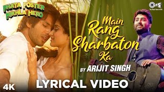 Main rang sharbaton ka  Lyrics  Phata Poster Nikhla Hero [upl. by Peppi864]