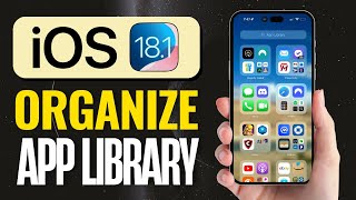 iOS 181 App Library Organization Tips [upl. by Imnubulo]